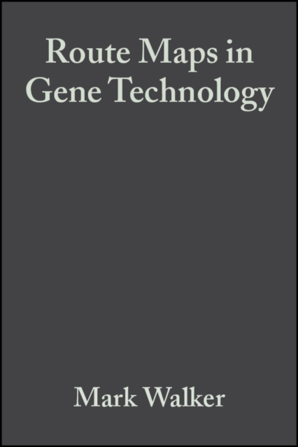 Route Maps in Gene Technology, PDF eBook