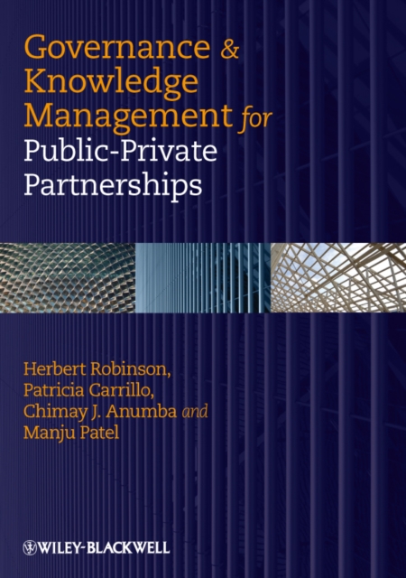 Governance and Knowledge Management for Public-Private Partnerships, PDF eBook