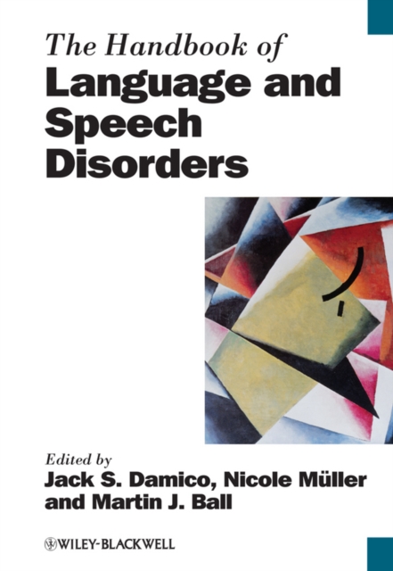 The Handbook of Language and Speech Disorders, PDF eBook
