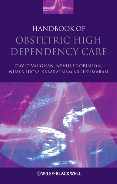 Handbook of Obstetric High Dependency Care, PDF eBook
