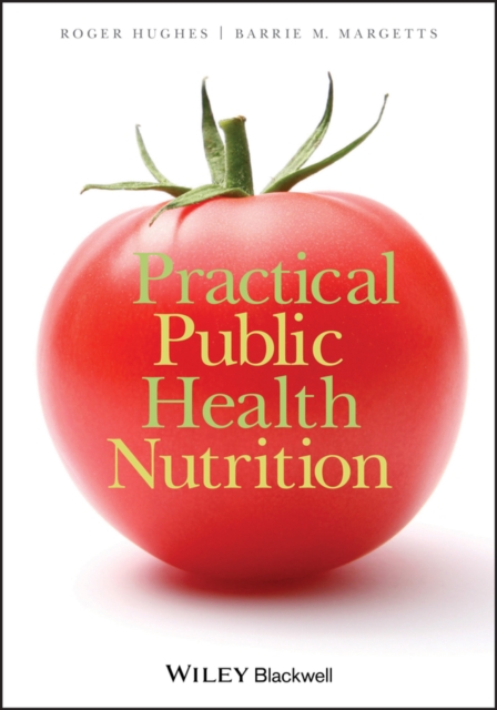 Practical Public Health Nutrition, PDF eBook
