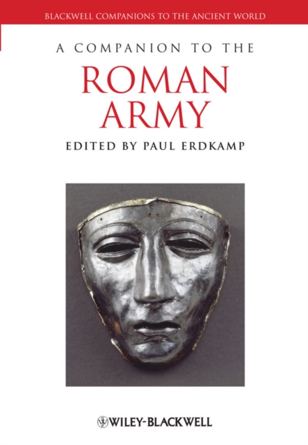 A Companion to the Roman Army, Paperback / softback Book