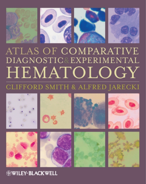 Atlas of Comparative Diagnostic and Experimental Hematology, EPUB eBook