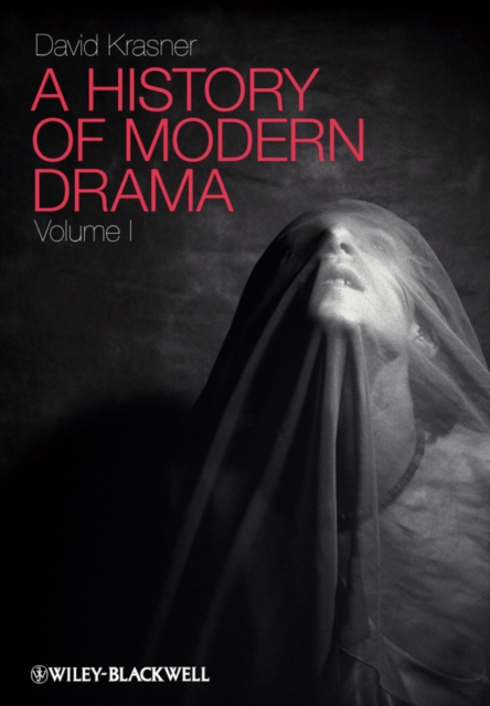 A History of Modern Drama, Volume I, PDF eBook