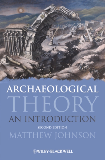 Archaeological Theory : An Introduction, EPUB eBook