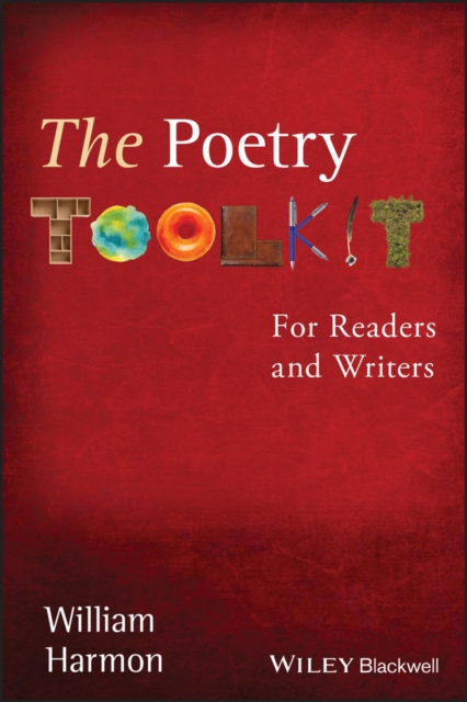 The Poetry Toolkit : For Readers and Writers, PDF eBook