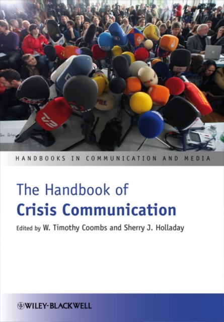 The Handbook of Crisis Communication, Paperback / softback Book