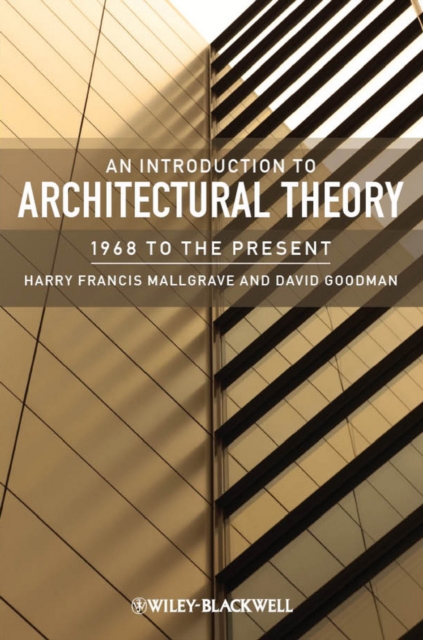An Introduction to Architectural Theory : 1968 to the Present, PDF eBook