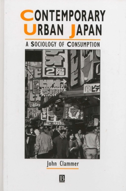 Contemporary Urban Japan : A Sociology of Consumption, EPUB eBook
