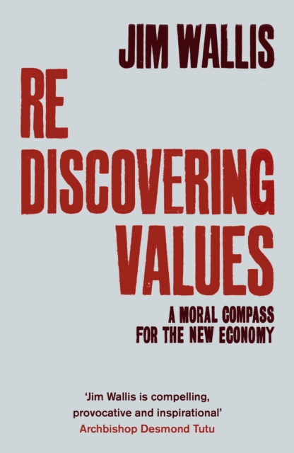 Rediscovering Values : A Moral Compass For the New Economy, EPUB eBook