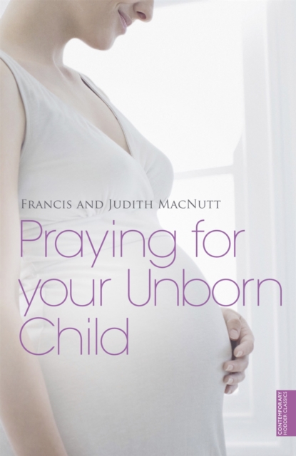 Praying for your Unborn Child, Paperback / softback Book