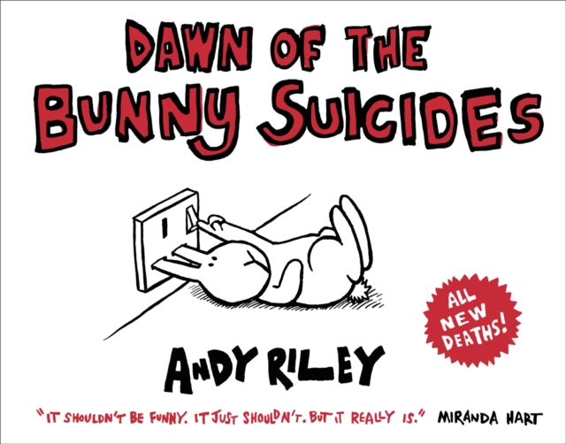 Dawn of the Bunny Suicides, Paperback / softback Book