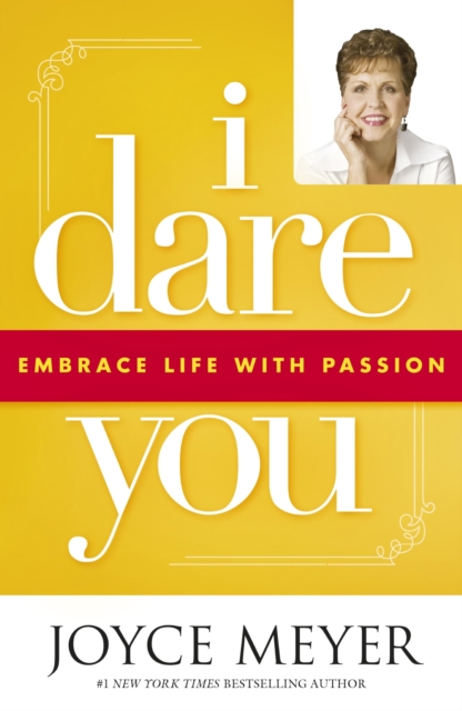 I Dare You : Embrace Life with Passion, EPUB eBook