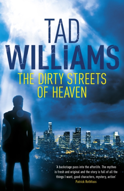 The Dirty Streets of Heaven : Bobby Dollar 1, EPUB eBook