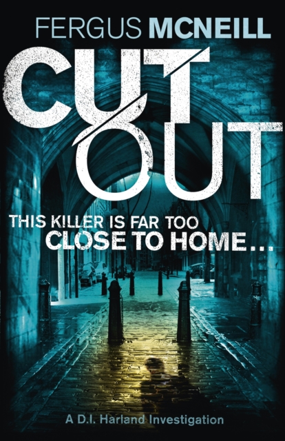 Cut Out : A gripping thriller about a neighbour who goes too far ..., EPUB eBook