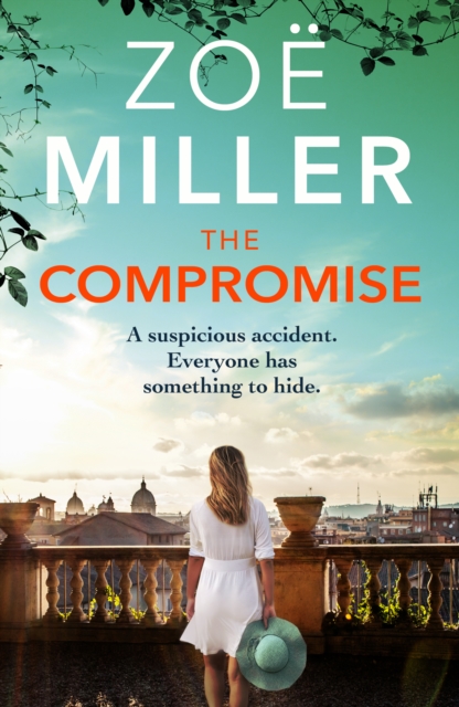 The Compromise : A compelling page-turner about friendship and buried secrets, EPUB eBook