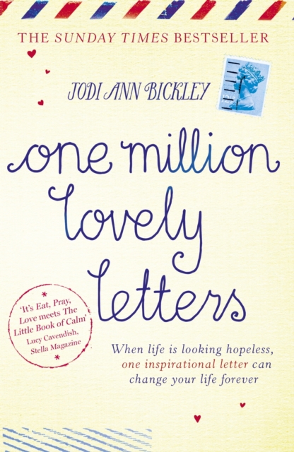 One Million Lovely Letters : When life is looking hopeless, one inspirational letter can change your life forever, EPUB eBook