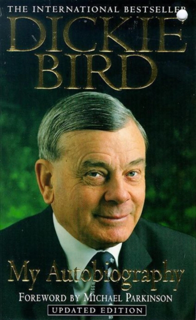 Dickie Bird Autobiography : An honest and frank story, EPUB eBook