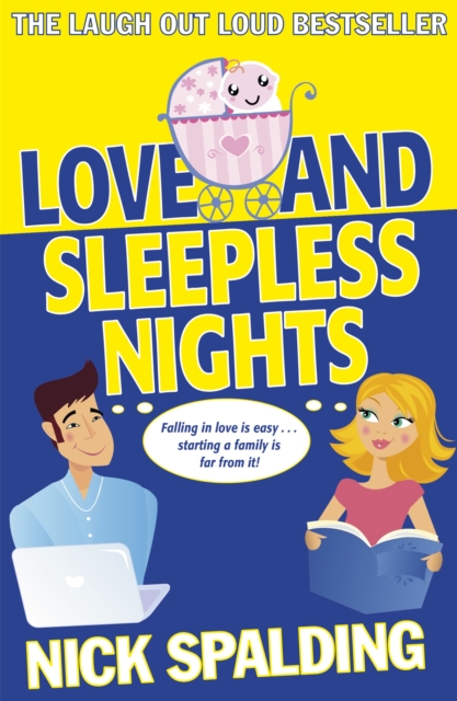 Love...And Sleepless Nights : Book 2 in the Love...Series, Paperback / softback Book