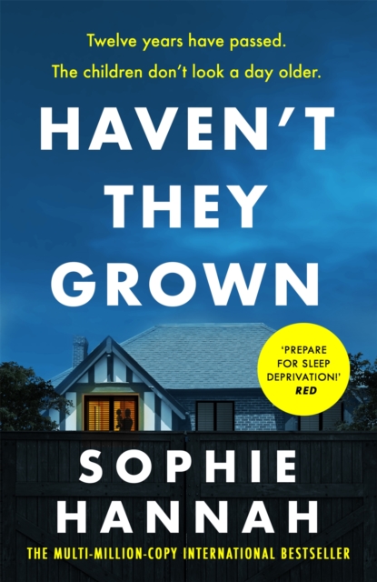 Haven't They Grown : a totally gripping, addictive and unputdownable crime thriller packed with twists, EPUB eBook