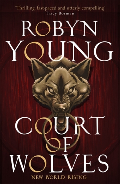 Court of Wolves : New World Rising Series Book 2, Paperback / softback Book
