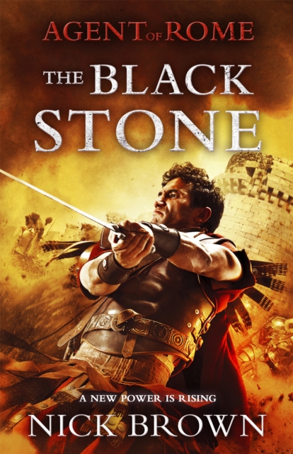 The Black Stone : Agent of Rome 4, Paperback / softback Book