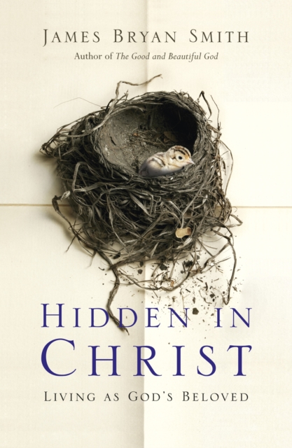 Hidden in Christ : Living as God's Beloved, EPUB eBook