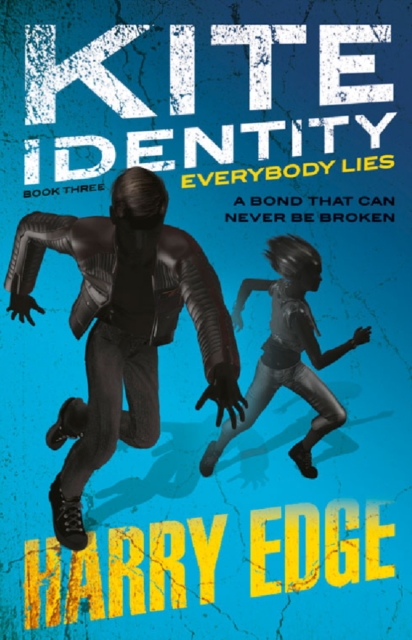 Kite Identity: 3: Everybody Lies, EPUB eBook