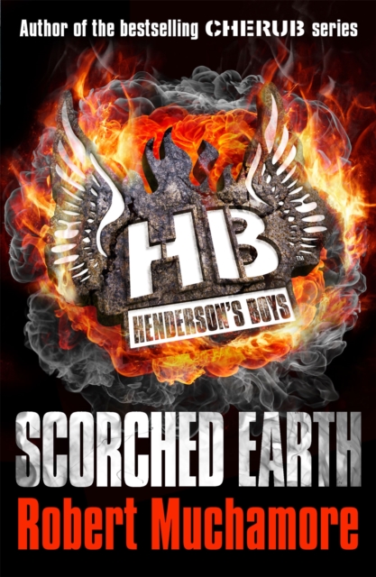 Henderson's Boys: Scorched Earth : Book 7, Paperback / softback Book