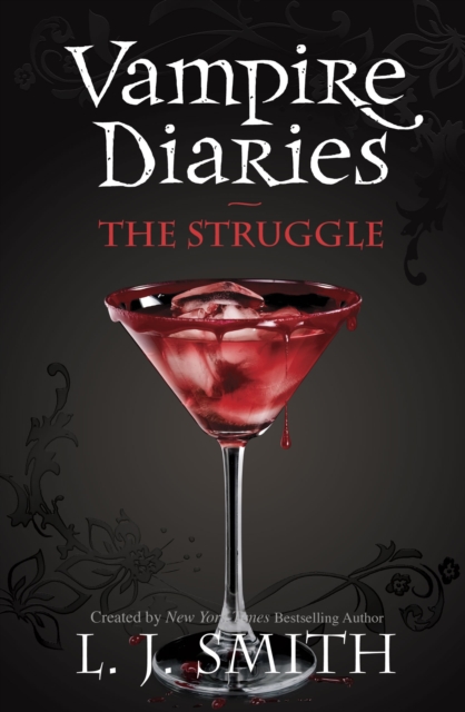 The Vampire Diaries: The Struggle : Book 2, EPUB eBook