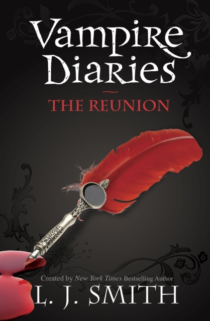 The Vampire Diaries: The Reunion : Book 4, EPUB eBook