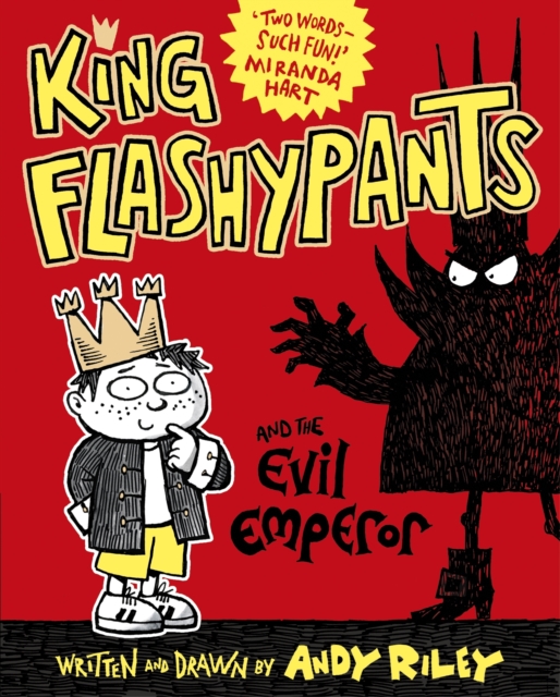 King Flashypants and the Evil Emperor : Book 1, EPUB eBook