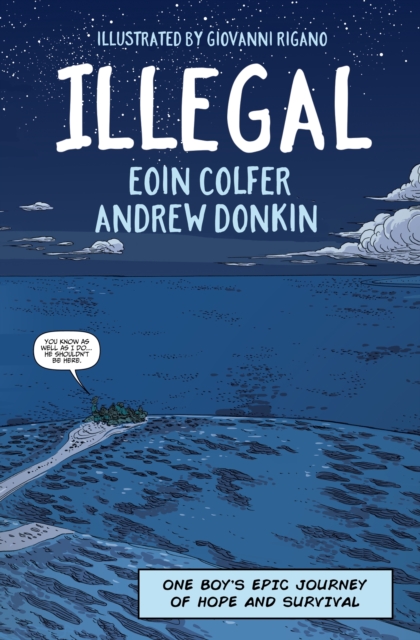 Illegal : A graphic novel telling one boy's epic journey to Europe, EPUB eBook