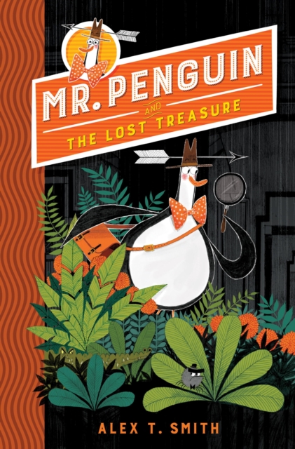 Mr Penguin and the Lost Treasure : Book 1, EPUB eBook