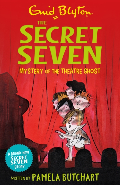 Secret Seven: Mystery of the Theatre Ghost, Paperback / softback Book
