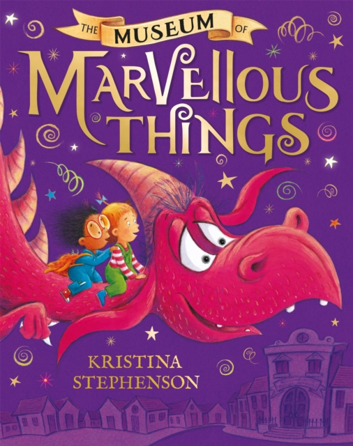 The Museum of Marvellous Things, Paperback / softback Book