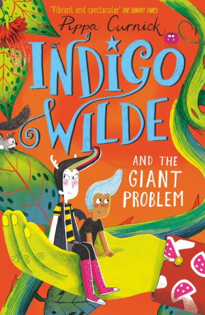 Indigo Wilde and the Giant Problem : Book 3, Paperback / softback Book