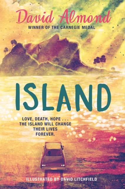 Island : A life-changing story, now brilliantly illustrated, Hardback Book