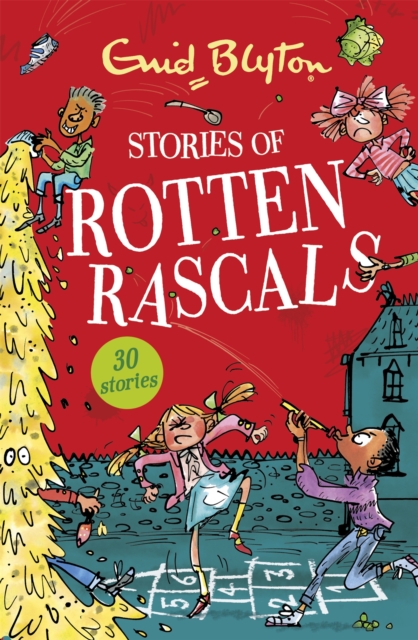 Stories of Rotten Rascals : Contains 30 classic tales, Paperback / softback Book