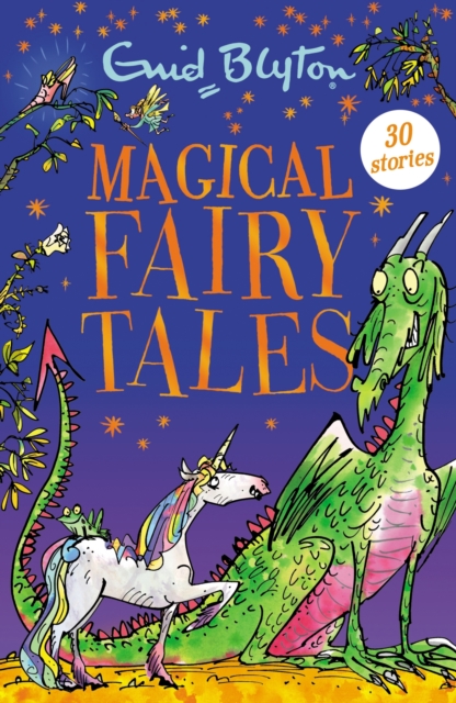 Magical Fairy Tales : Contains 30 classic tales, EPUB eBook