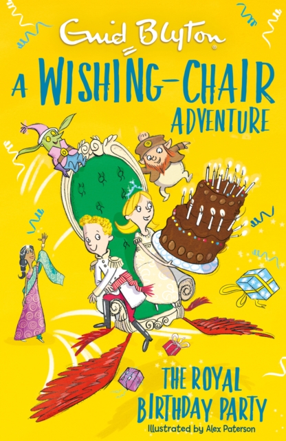 A Wishing-Chair Adventure: The Royal Birthday Party : Colour Short Stories, EPUB eBook