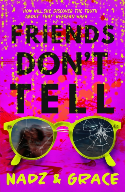 Friends Don't Tell, Paperback / softback Book