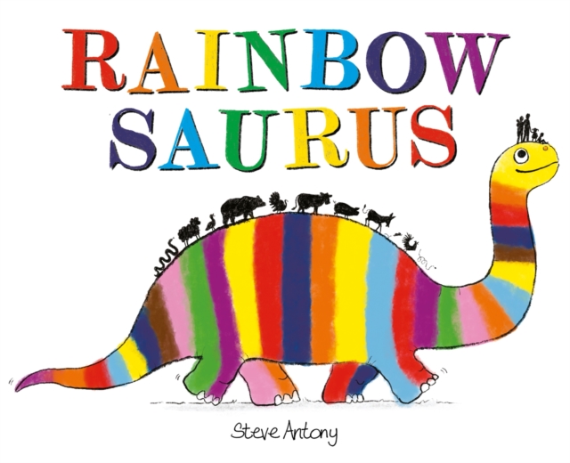 Rainbowsaurus, Hardback Book