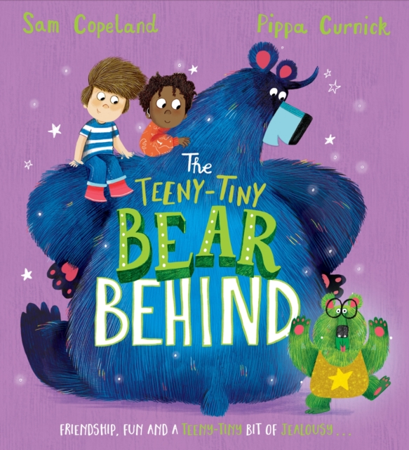 The Bear Behind: The Teeny-Tiny Bear Behind, Paperback / softback Book