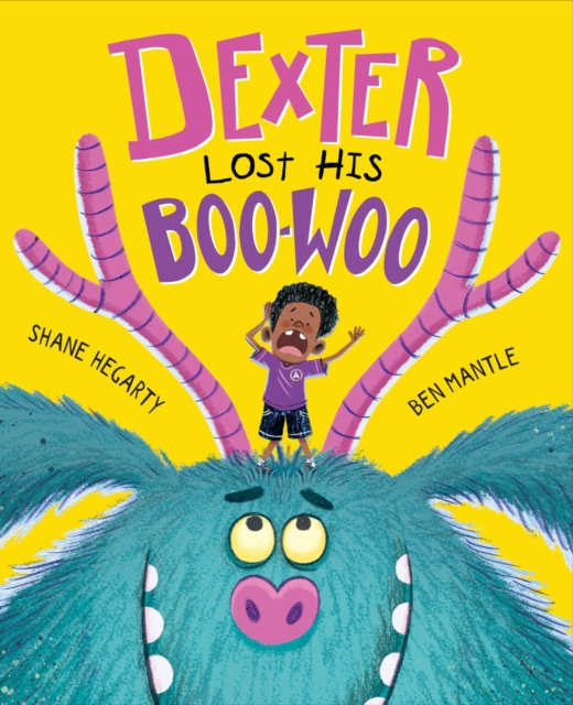 Dexter Lost His Boo-Woo, Hardback Book