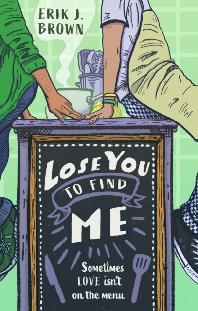Lose You to Find Me : Swoon-worthy queer YA romance - can you get a second shot at first love?, EPUB eBook
