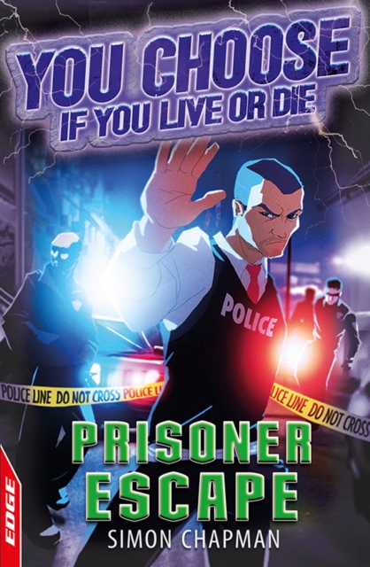 EDGE : You Choose If You Live or Die: Prisoner Escape, EPUB eBook