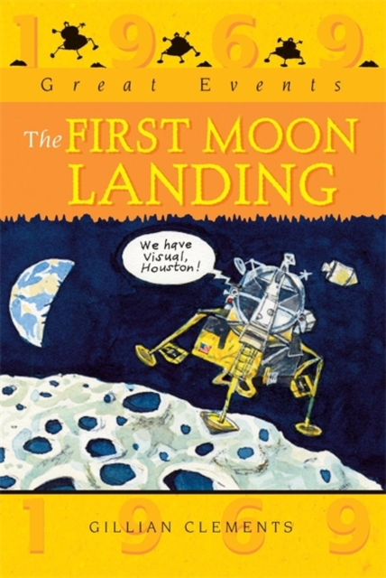 Great Events: The First Moon Landing, Paperback / softback Book