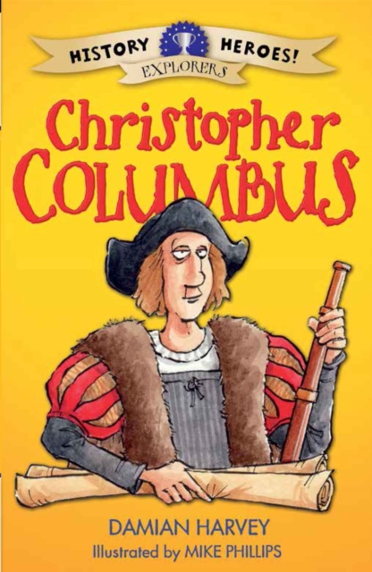 History Heroes: Christopher Columbus, Paperback / softback Book