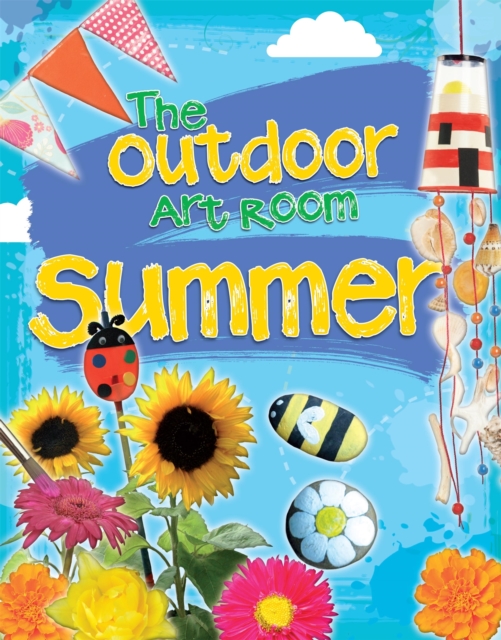 The Outdoor Art Room: Summer, Paperback / softback Book